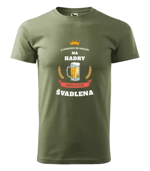 Pánské tričko Z hospody se vracím - Švadlena