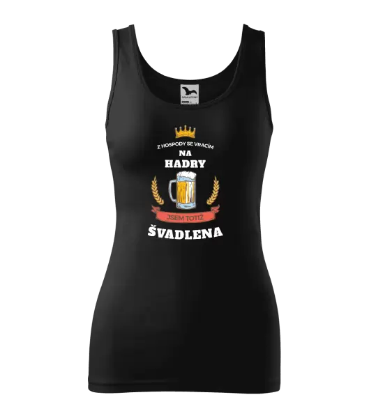Dámské tílko Z hospody se vracím - Švadlena