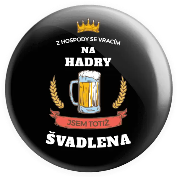 Placka Z hospody se vracím - Švadlena