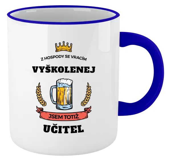 Hrnek Z hospody se vracím - Učitel