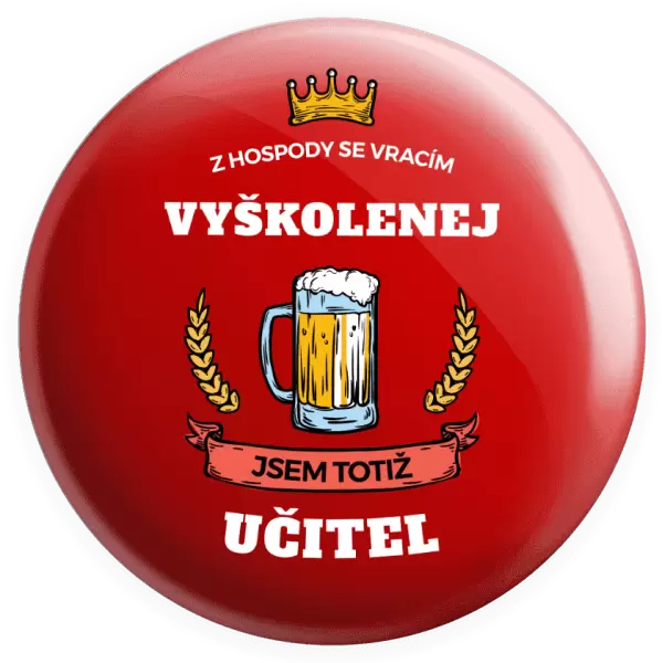 Placka Z hospody se vracím - Učitel