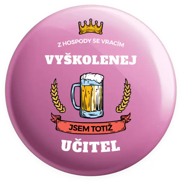 Placka Z hospody se vracím - Učitel