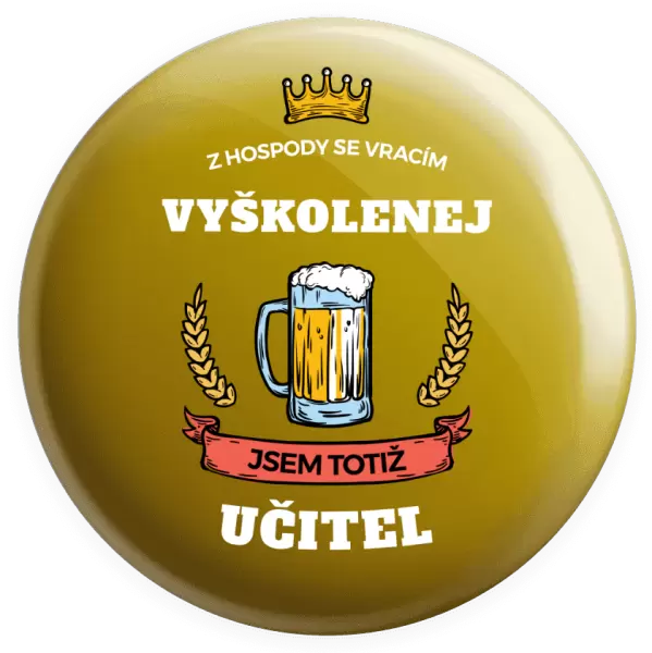 Placka Z hospody se vracím - Učitel