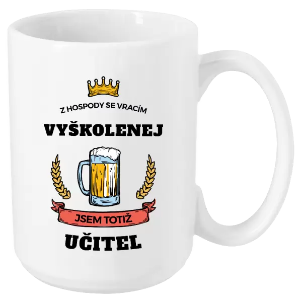 Hrnek Z hospody se vracím - Učitel