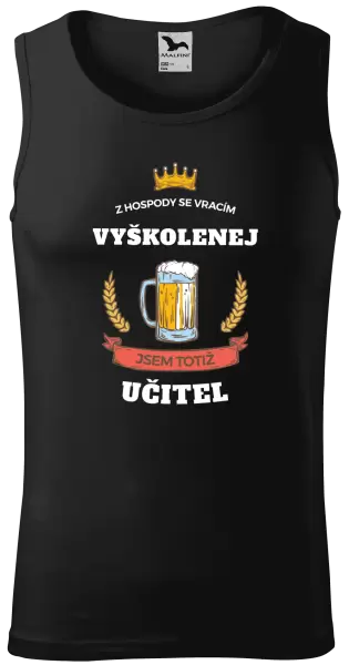 Pánské tílko Z hospody se vracím - Učitel