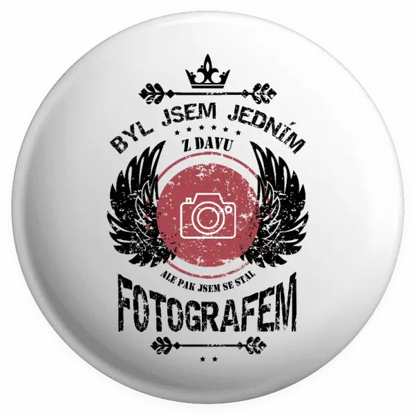 Placka Byl jsem jedním z davu, ale pak jsem se stal fotografem