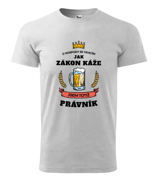 Pánské tričko Z hospody se vracím - Právník