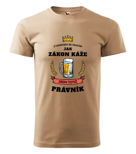 Pánské tričko Z hospody se vracím - Právník