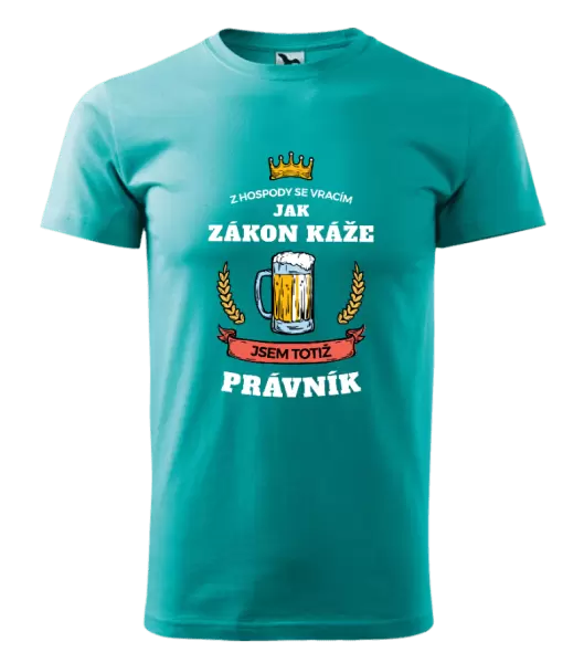 Pánské tričko Z hospody se vracím - Právník