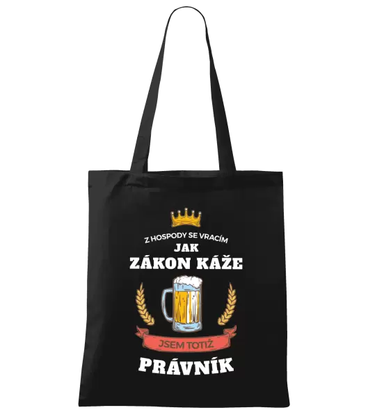 Látková taška Z hospody se vracím - Právník