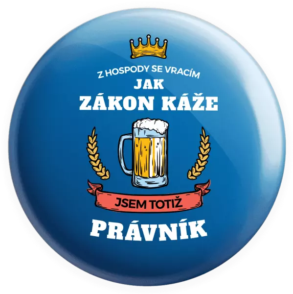 Placka Z hospody se vracím - Právník