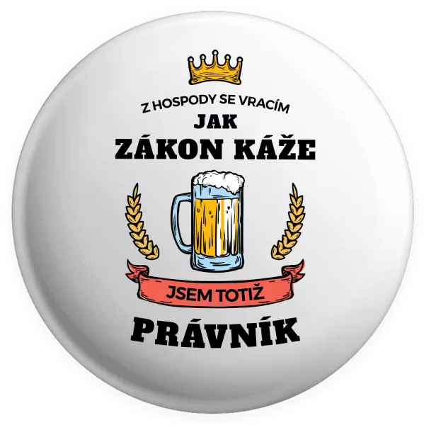 Placka Z hospody se vracím - Právník