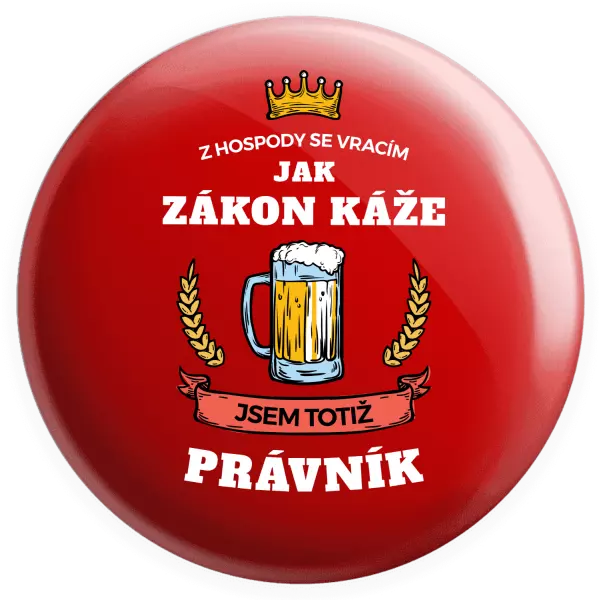 Placka Z hospody se vracím - Právník