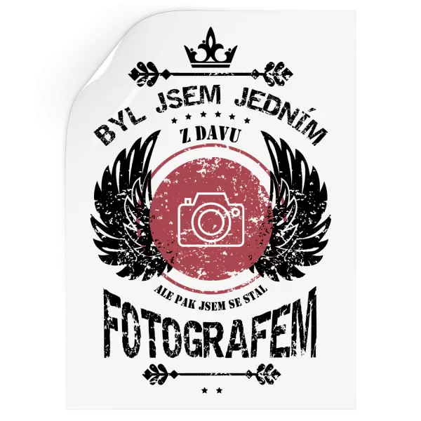 Samolepka Byl jsem jedním z davu, ale pak jsem se stal fotografem