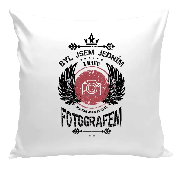 Polštář Byl jsem jedním z davu, ale pak jsem se stal fotografem