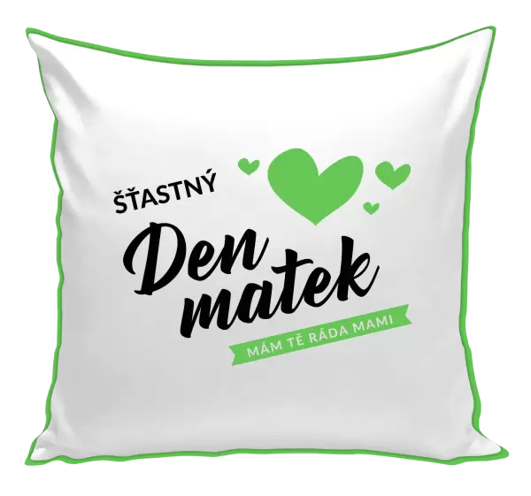 Polštář Šťastný den matek - mám tě ráda mami