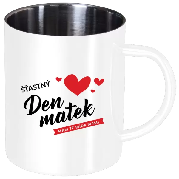 Nerezový hrnek Šťastný den matek - mám tě ráda mami