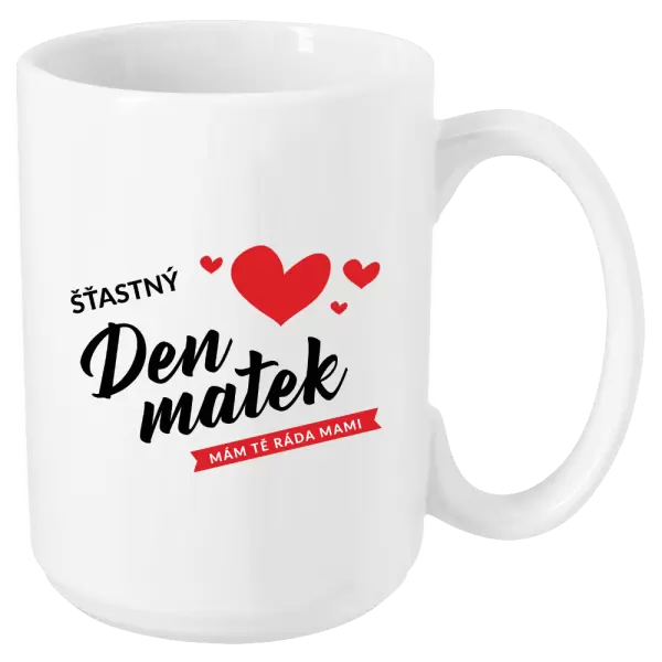 Hrnek Šťastný den matek - mám tě ráda mami