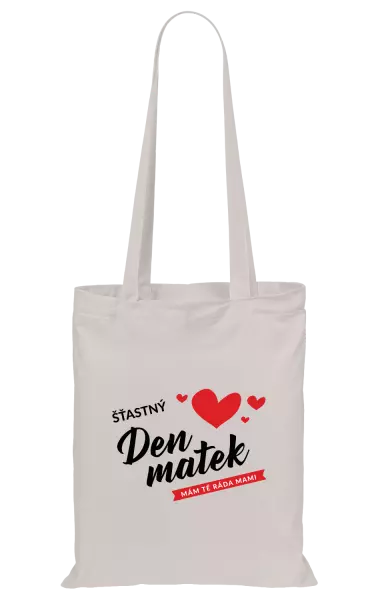 Látková taška Šťastný den matek - mám tě ráda mami