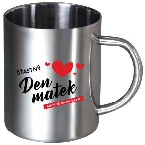 Nerezový hrnek Šťastný den matek - mám tě ráda mami