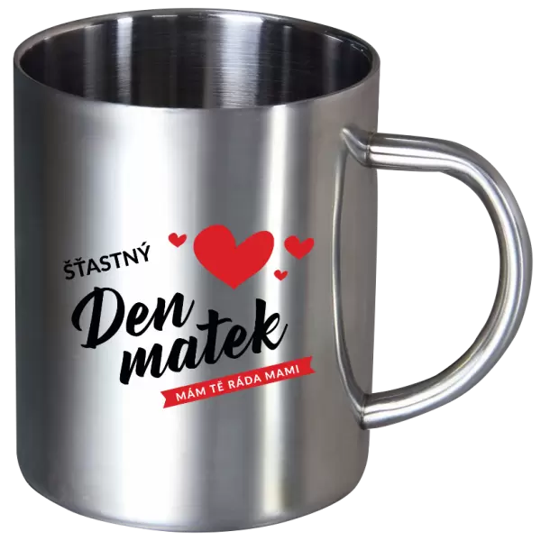 Nerezový hrnek Šťastný den matek - mám tě ráda mami