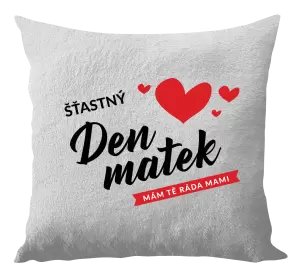 Polštář Šťastný den matek - mám tě ráda mami