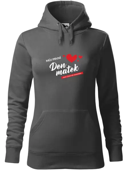 Dámská mikina Můj první den matek - jsem čerstvá maminka