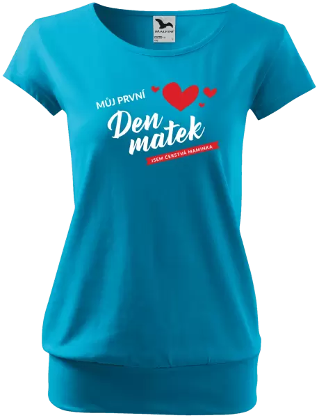 Dámské tričko Můj první den matek - jsem čerstvá maminka