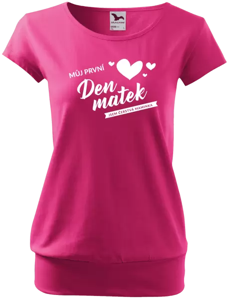 Dámské tričko Můj první den matek - jsem čerstvá maminka