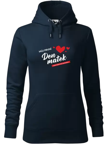 Dámská mikina Můj první den matek - jsem čerstvá maminka