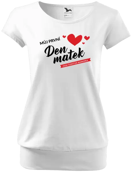 Dámské tričko Můj první den matek - jsem čerstvá maminka