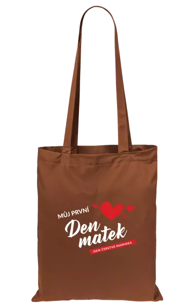 Látková taška Můj první den matek - jsem čerstvá maminka