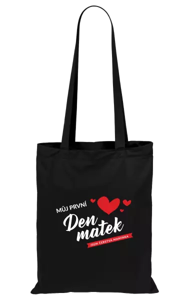 Látková taška Můj první den matek - jsem čerstvá maminka