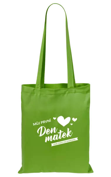 Látková taška Můj první den matek - jsem čerstvá maminka
