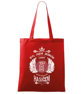 Látková taška Byl jsem jedním z davu, ale pak jsem se stal hasičem