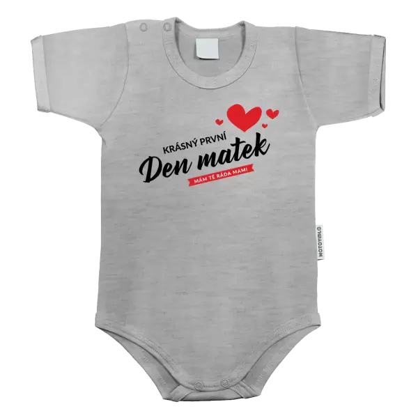Dětské body Krásný první den matek - mám tě ráda mami