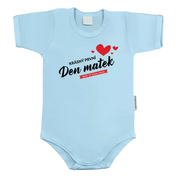 Dětské body Krásný první den matek - mám tě ráda mami