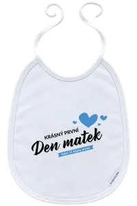 Dětský bryndák Krásný první den matek - mám tě ráda mami