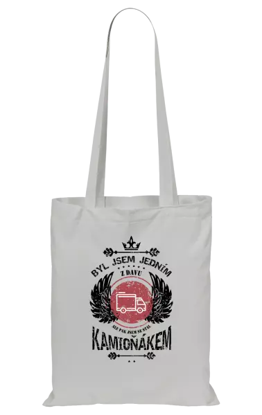 Látková taška Byl jsem jedním z davu, ale pak jsem se stal kamioňákem