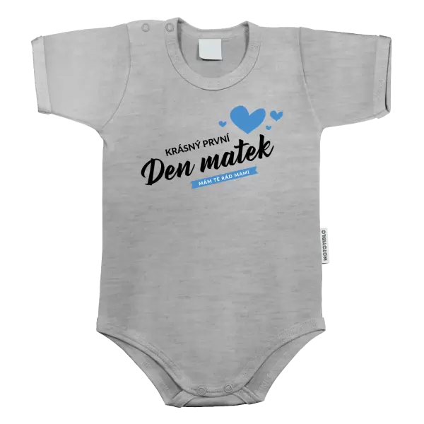 Dětské body Krásný první den matek - mám tě rád mami