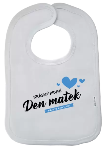 Dětský bryndák Krásný první den matek - mám tě rád mami