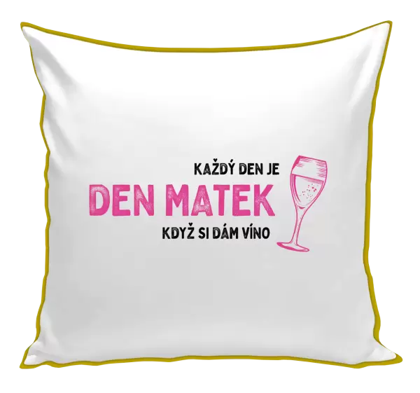Polštář Každý den je den matek, když si dám víno