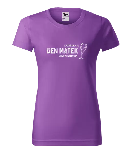 Dámské tričko Každý den je den matek, když si dám víno