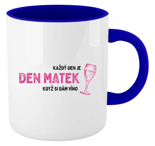 Hrnek Každý den je den matek, když si dám víno