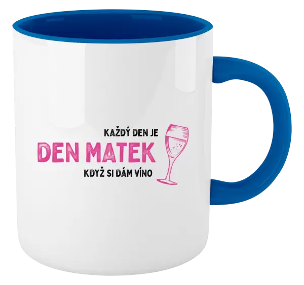 Hrnek Každý den je den matek, když si dám víno