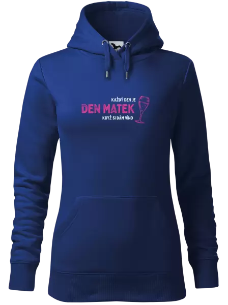 Dámská mikina Každý den je den matek, když si dám víno