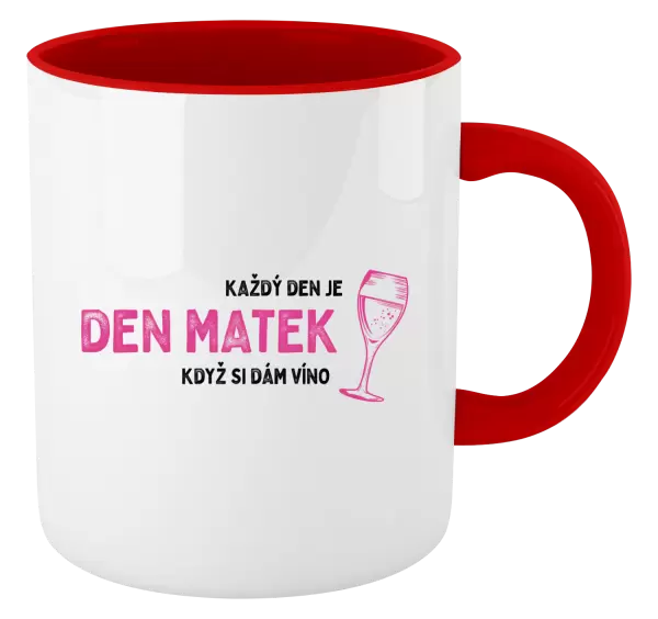 Hrnek Každý den je den matek, když si dám víno