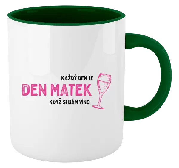 Hrnek Každý den je den matek, když si dám víno