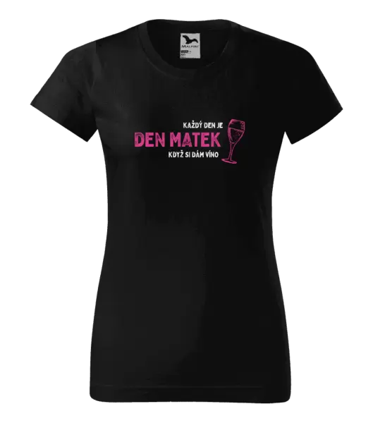 Dámské tričko Každý den je den matek, když si dám víno