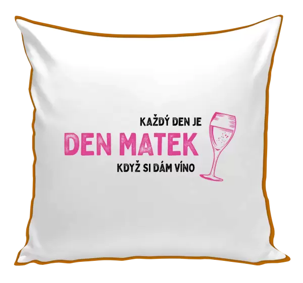 Polštář Každý den je den matek, když si dám víno